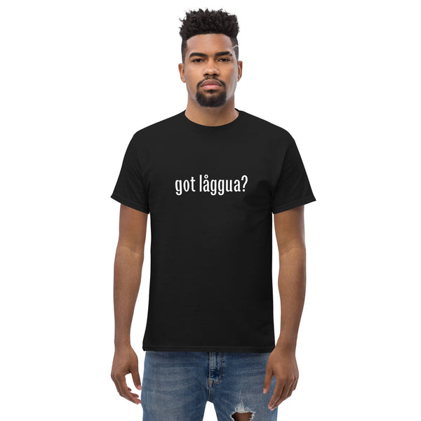 Got Laggua? Unisex classic tee